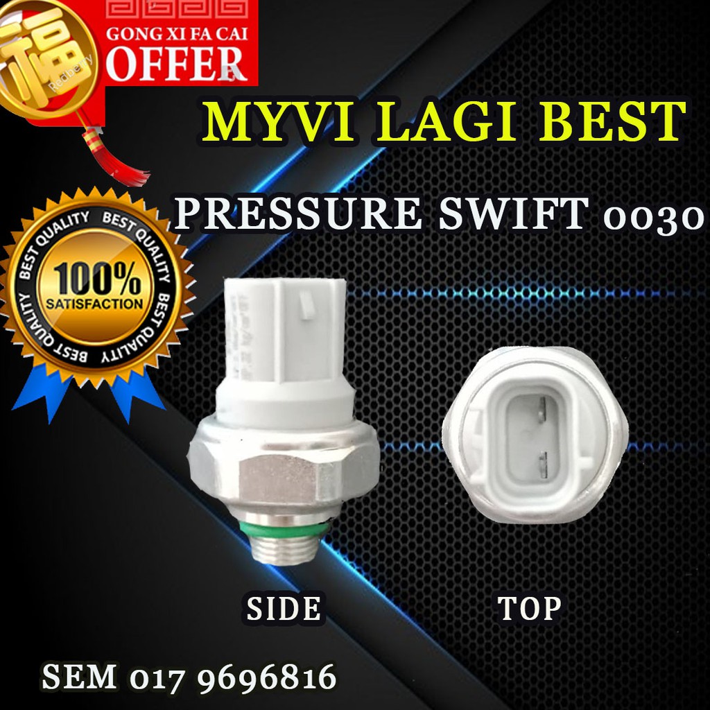 PERODUA MYVI LAGI BEST PRESSURE SWITCH SUIS 0030 CAR AIR COND SYSTEM