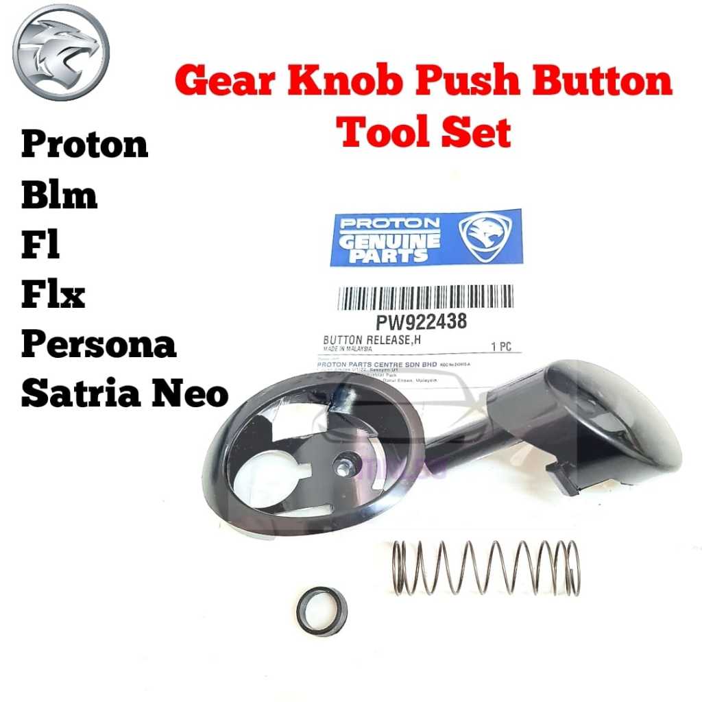 Proton Saga Blm Fx Flx Satria Neo Persona Gear Knob Push Button Kit