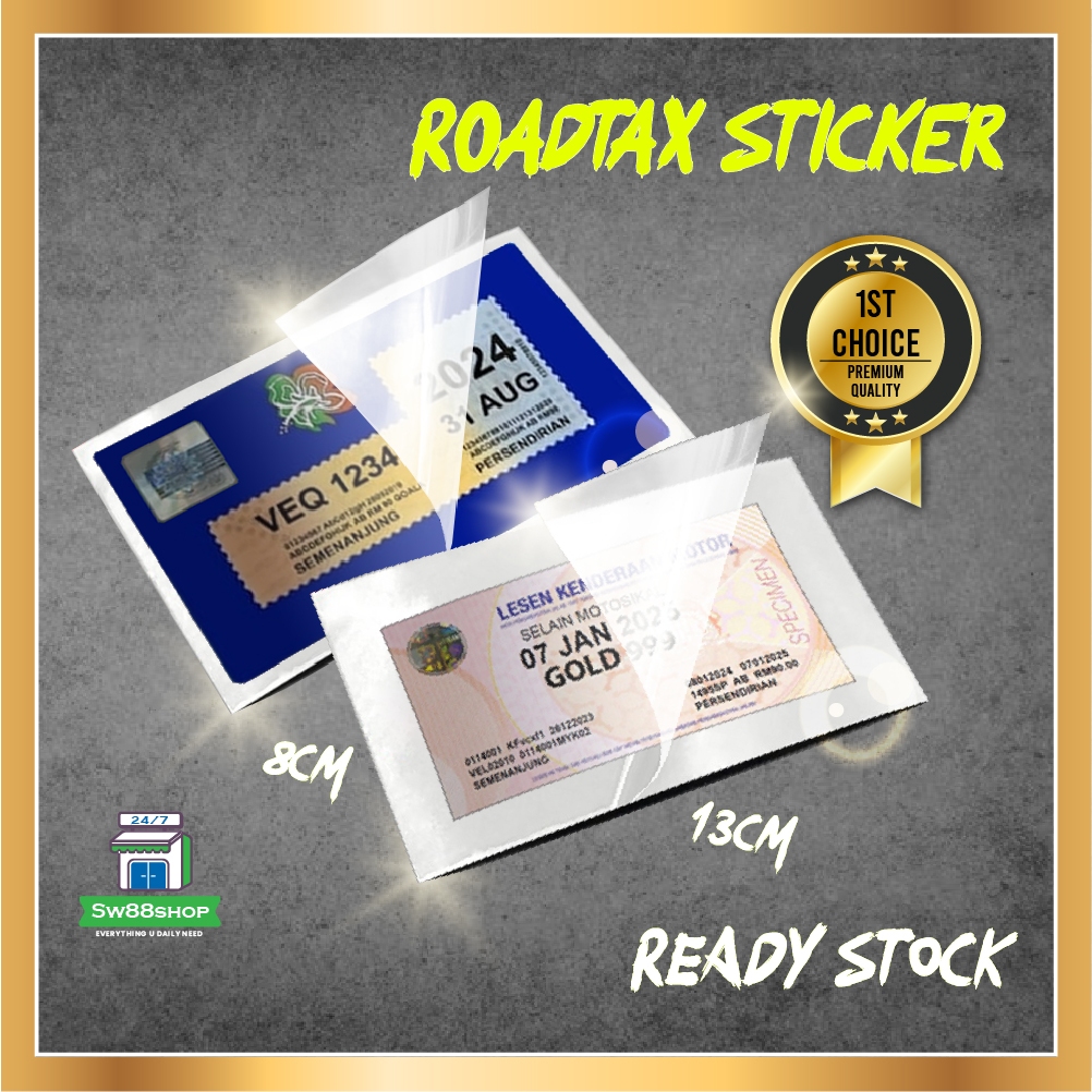 SHIP IN 23HR Roadtax Sticker Transparent Clear HIGH QUALITY Pelekat