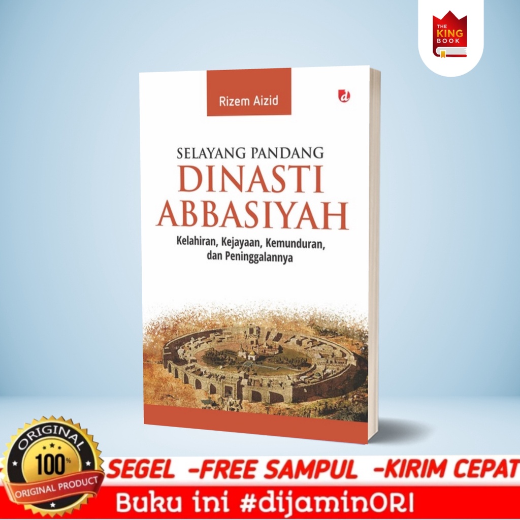 Abbasiyah Dynasty Overview Book Rizem Aizid Islamic History Book