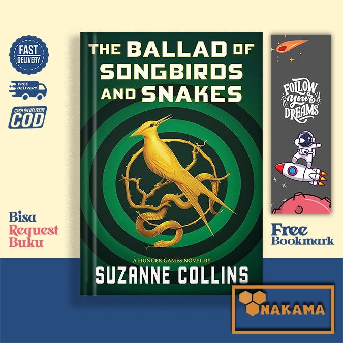 The Ballad Of Songbirds And Snakes By Suzanne Collins English Version