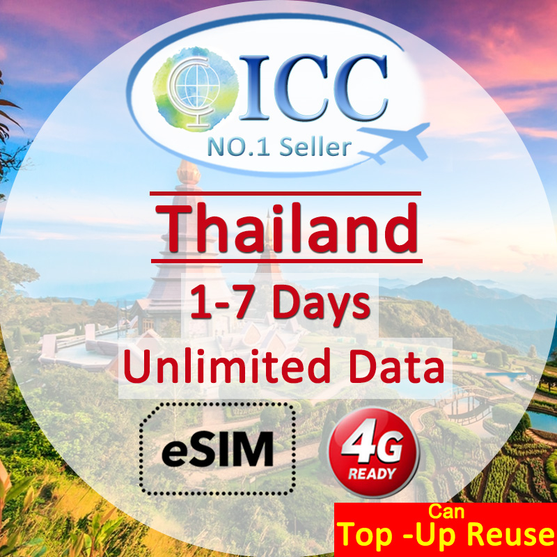 ICC ESIM Thailand 1 7 Days Unlimited Data Can Top Up And Reuse