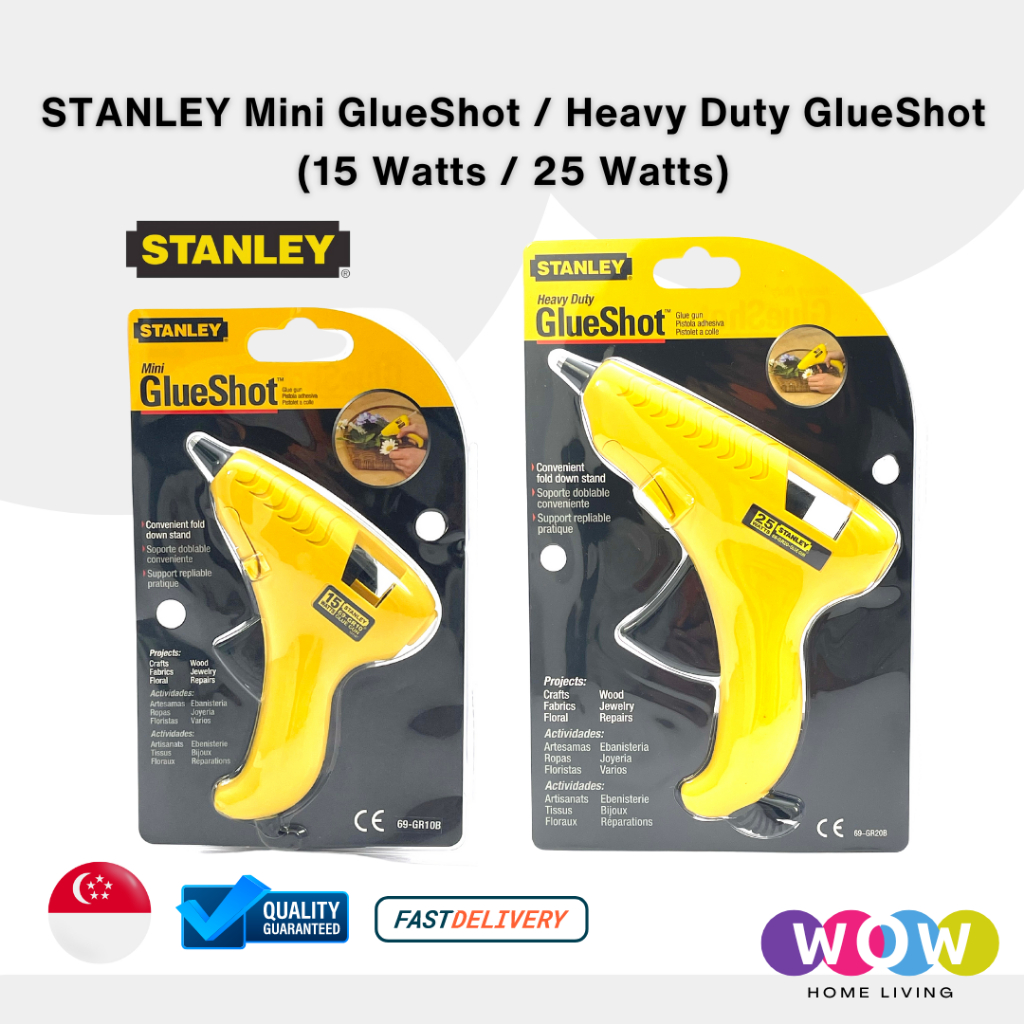 Bundle Deal STANLEY Hot Melt Glue Gun In15W 40W Shopee Singapore