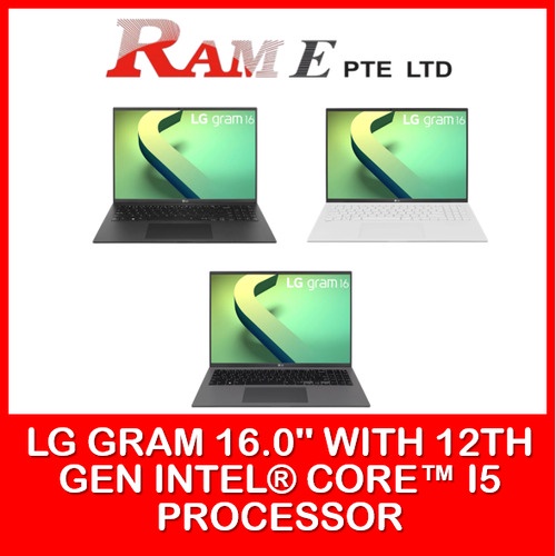 LG gram 16.0 Inch with 12th Gen Intel® Core™ i5 Processor (White / Black / Grey)