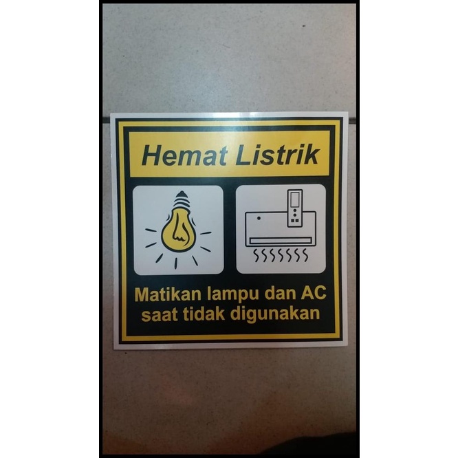 Sign Label Sticker Electric Savings / Matikan Lights And Ac 15X15Cm ...