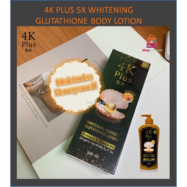 Whitening Body Lotion Glutathion with Honey 4K Plus 5X 500ml Shopee