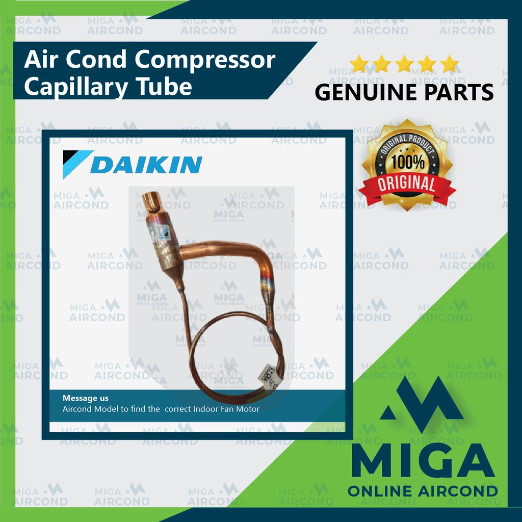 Daikin Original Air Cond Compressor Capillary Tube Shopee Singapore