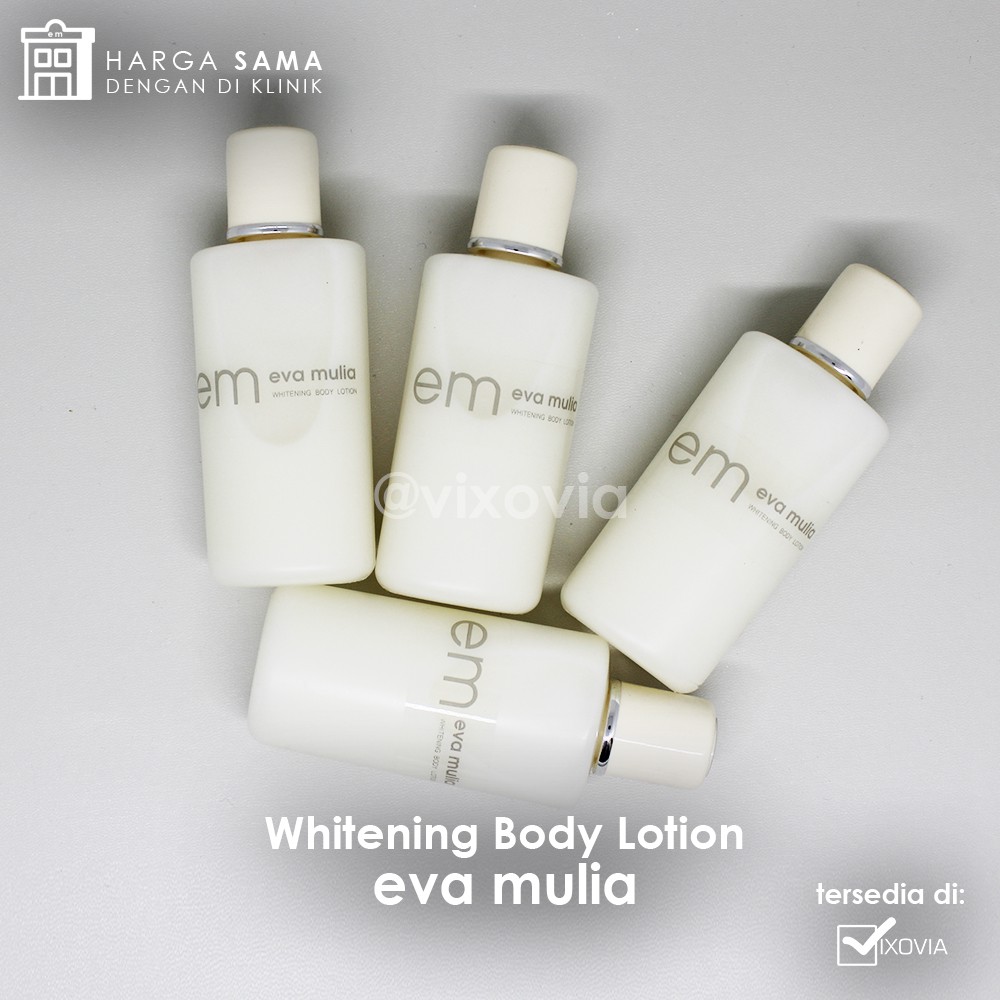Whitening Body Lotion / Eva Mulia Whitening Lotion Shopee Singapore