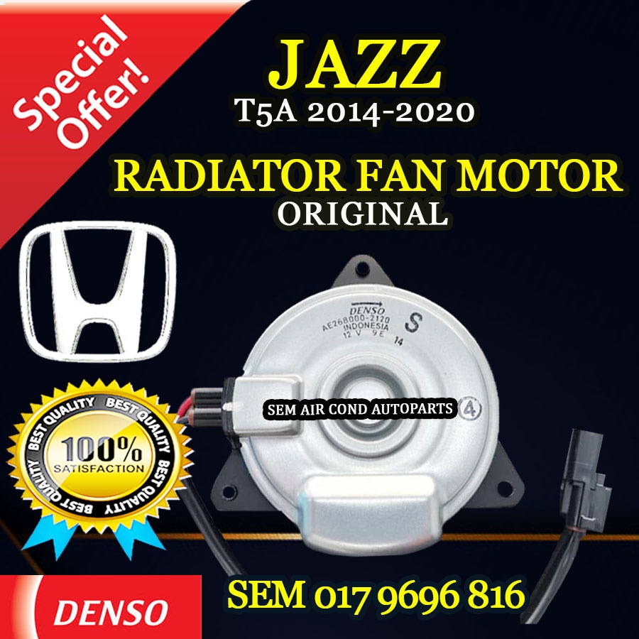 HONDA JAZZ T5A 2014-2020 YEAR DENSO ND RADIATOR FAN MOTOR (CAR AIRCOND ...