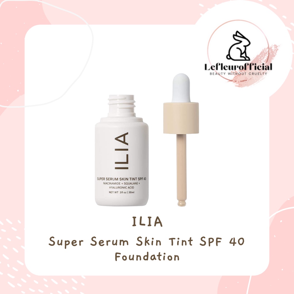 Ilia Super Serum Skin Tint Spf 40 Foundation Shopee Singapore