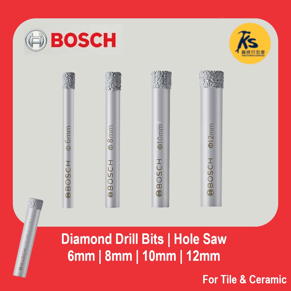 BOSCH Diamond Drill Bits Hole saw For Tile Marble and Ceramic 6mm 8mm 10mm 12mm Shopee Singapore