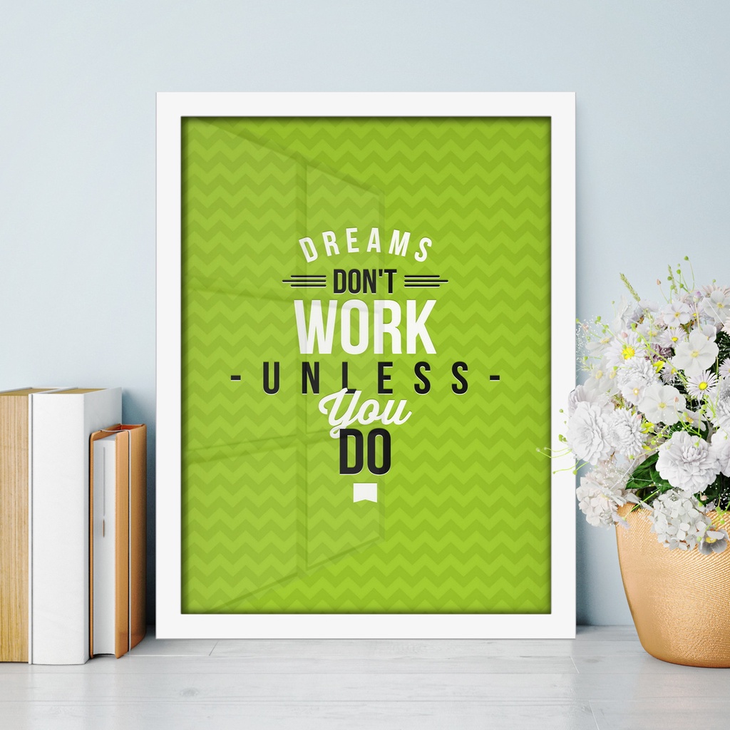 Dreams Dont Work Colour Motivation Art Decor Poster | Shopee Singapore