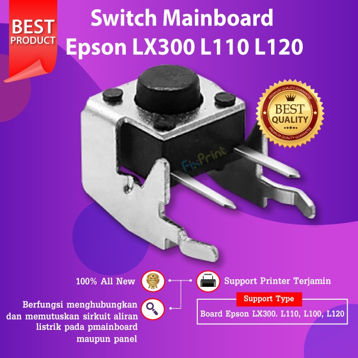 TOMBOL Epson L120 L100 On Off Button Printer Mainboard Switch L110 L300 ...