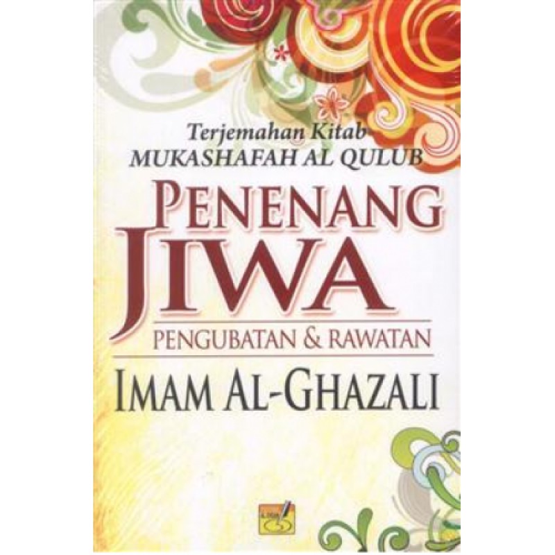 Penenang Jiwa: Pengubatan Dan Rawatan (Imam Al Ghazali) | Shopee Singapore