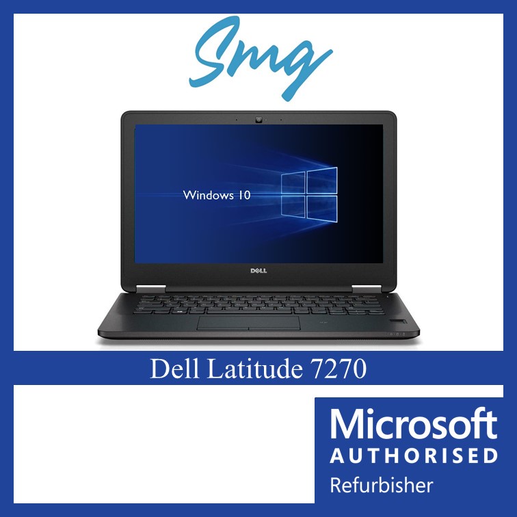 Dell Latitude E7270【 Microsoft Authorised Refurbisher 】