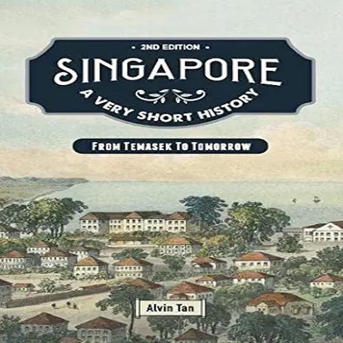 Singapore: A Very Short History : From Temasek to Tomorrow | Shopee ...