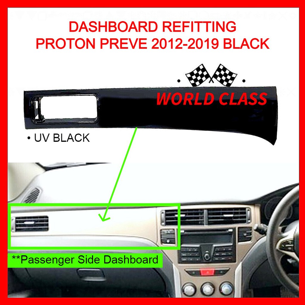 PROTON PREVE DASHBOARD CASING REFITTING 2012-2019 (UV Black) | Shopee ...