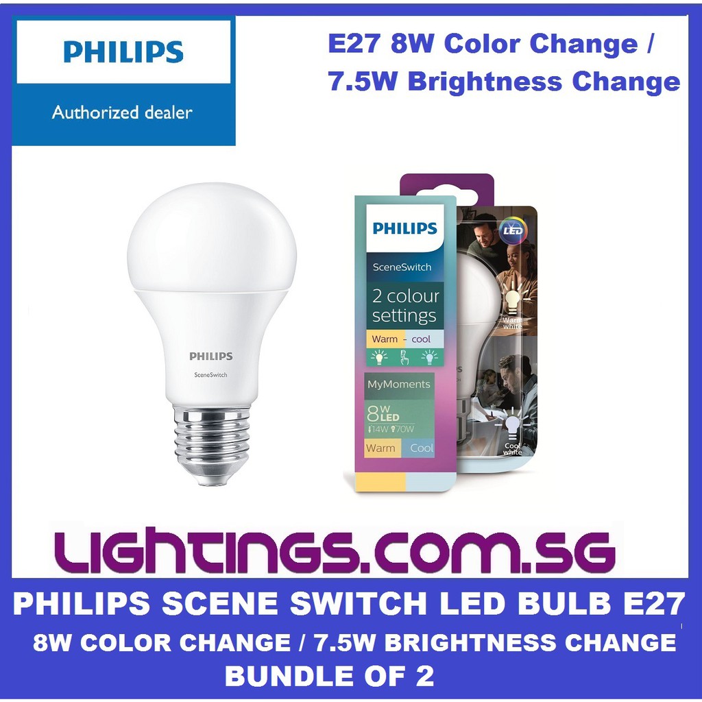 2 Pack Philips LED SceneSwitch E27 Bulb Color Change Shopee Singapore