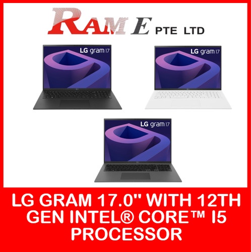 LG gram 17.0 Inch with 12th Gen Intel® Core™ i5 Processor