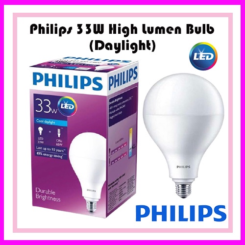 PHILIPS 33W HIGH LUMEN LED LIGHT BULB (DAYLIGHT) | Shopee Singapore