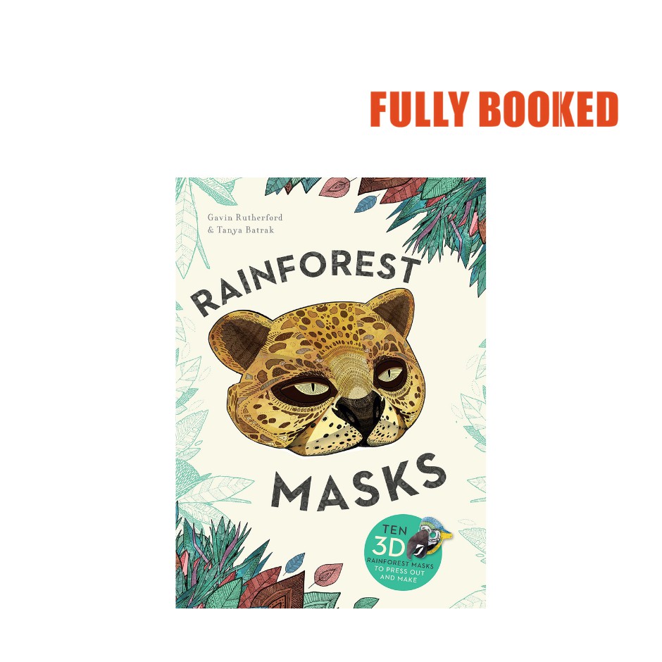 Rainforest Masks: Ten 3D Rainforest Masks to Press Out and Make ...