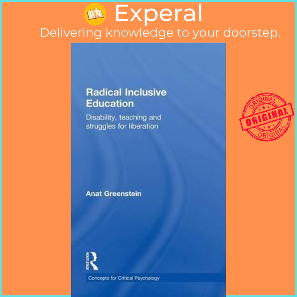 Radical Inclusive Education : Disability, teaching and struggles for ...