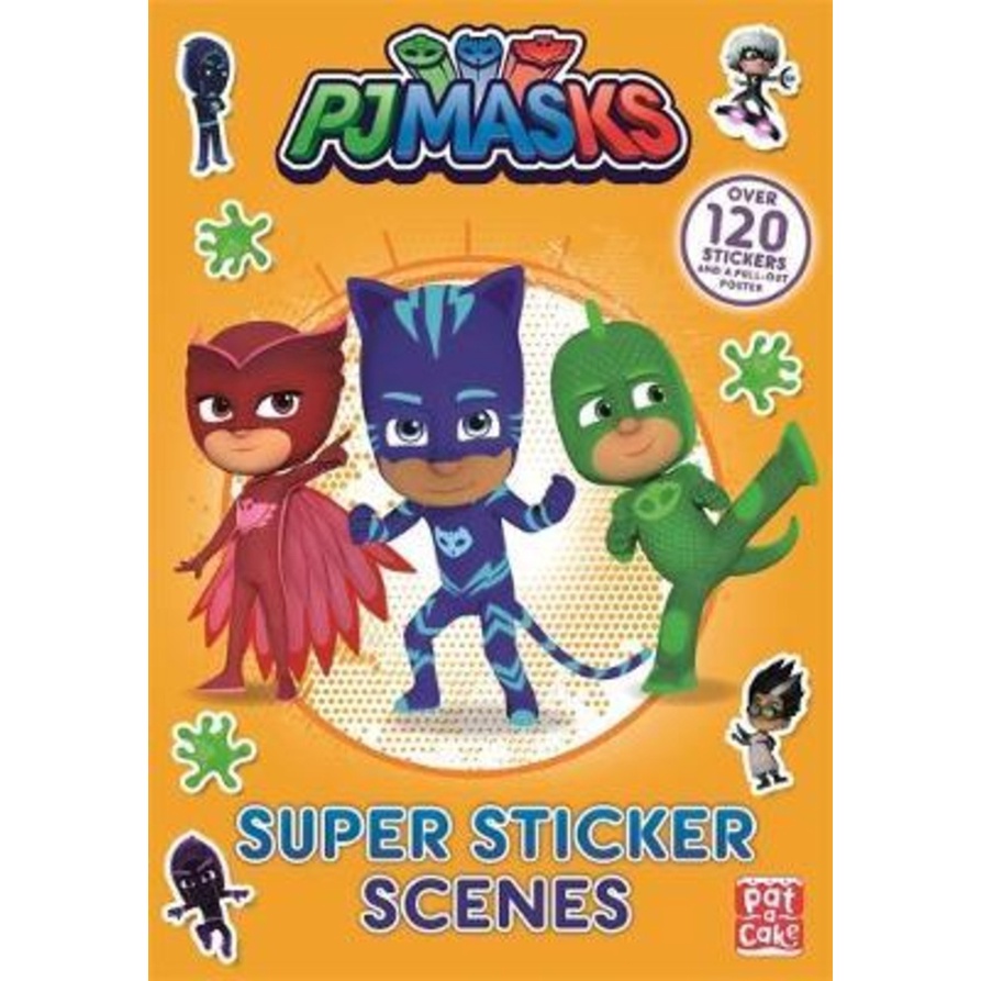 PJ Masks: Super Sticker Scene Book by Pat-A-Cake (UK edition, paperback ...