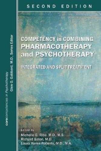 Competency In Combining Pharmacotherapy And Psychotherapy : Integrated ...