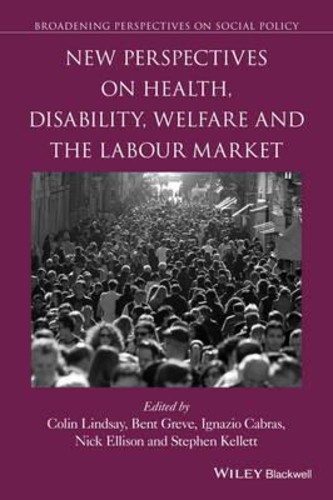 New Perspectives on Health, Disability, Welfare and the Labour Market ...