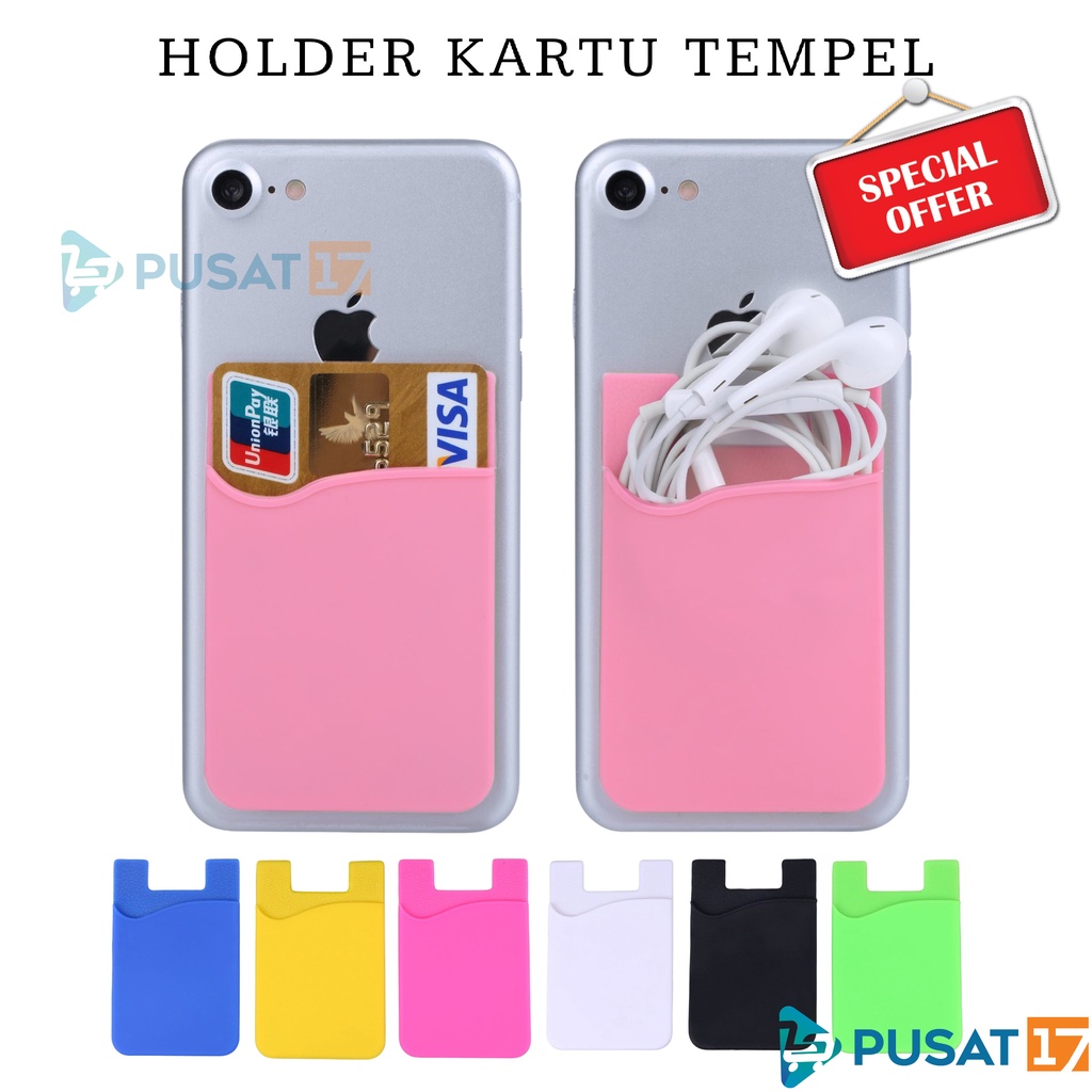 PUSAT17 HOLDER KARTU HP TEMPEL / TEMPAT KARTU ATM HP  / STICKY CARD HOLDER / DOMPET KARTU ATM E TOLL TEMPELAN HP