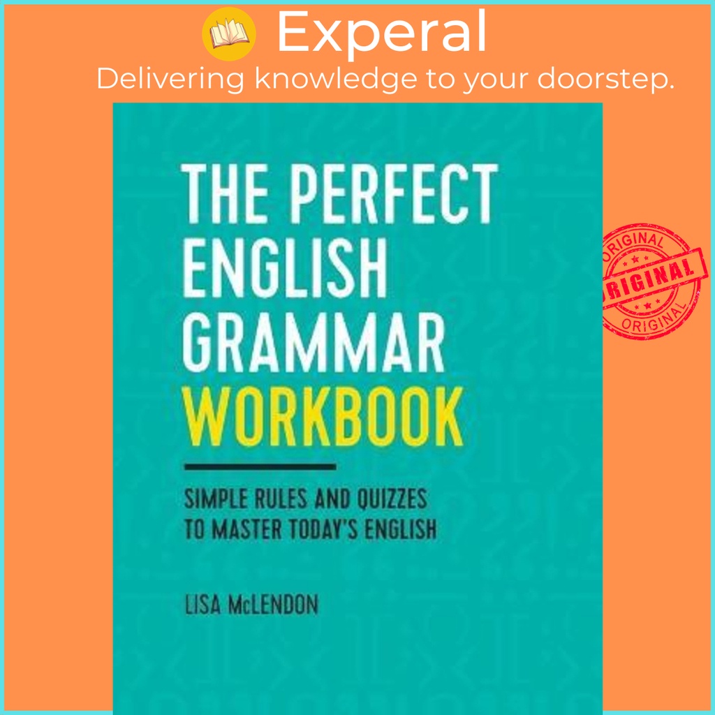 the-perfect-english-grammar-workbook-simple-rules-and-quizzes-to