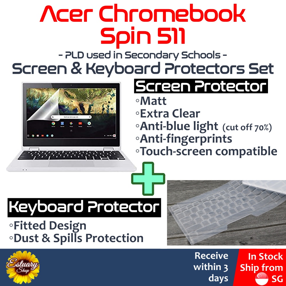 [SG Seller] Acer Chromebook Spin 511 Screen & Keyboard Protector Set ...