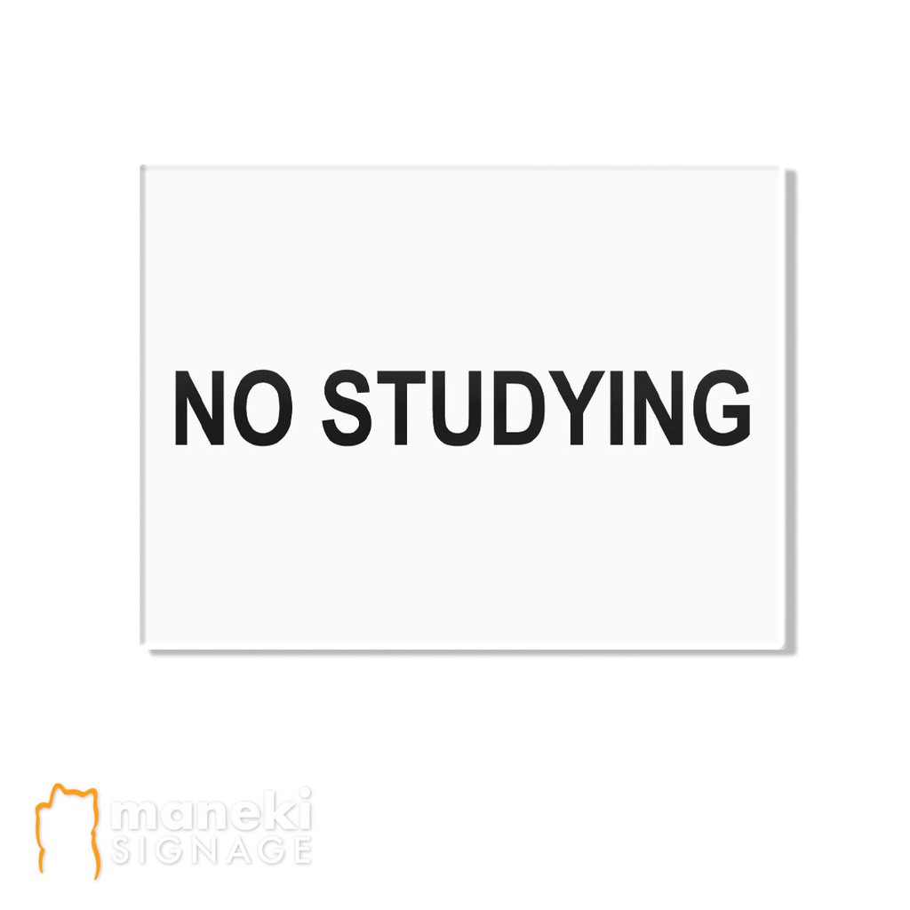 Acrylic No Studying Sign | Shopee Singapore