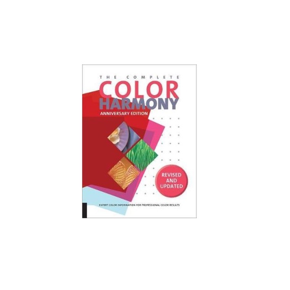 The Complete Color Harmony, Pantone Edition : Expert Color Information ...