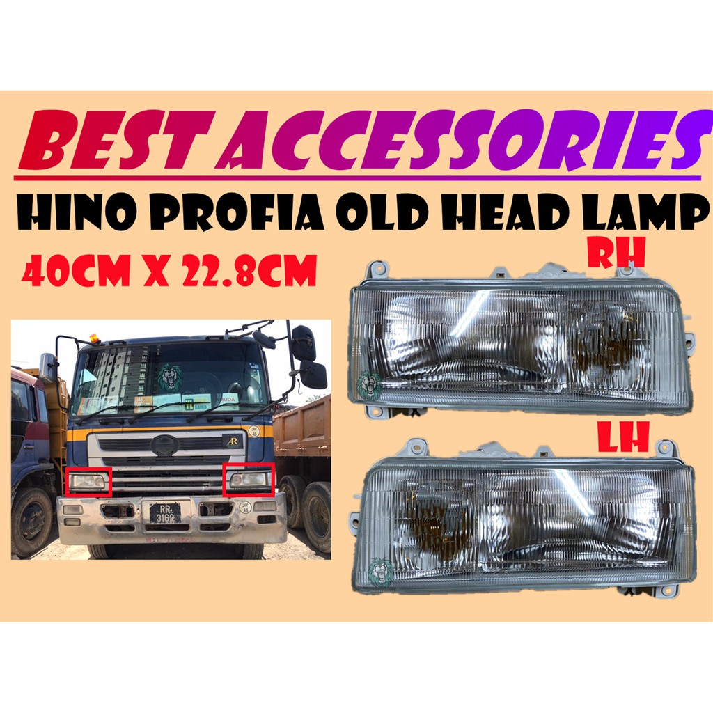 HINO PROFIA/SUPER RANGER OLD HEAD LAMP HIGH QUALITY | Shopee Singapore