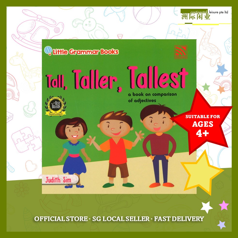 Little Grammar Tall, Taller, Tallest ( Children's Storybooks