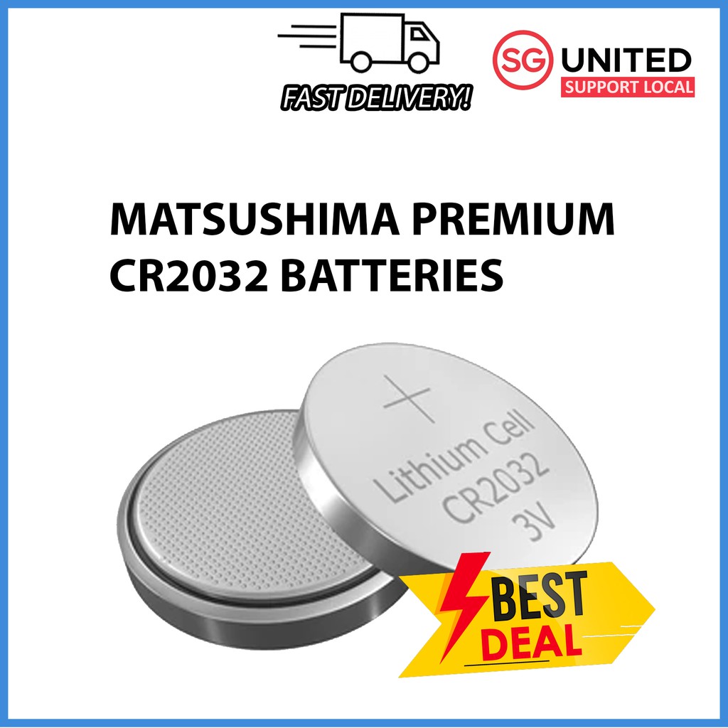 [SG LOCAL] MATSUSHIMA PREMIUM AUTHENTIC BATTERIES CR2032 3V Button Cell