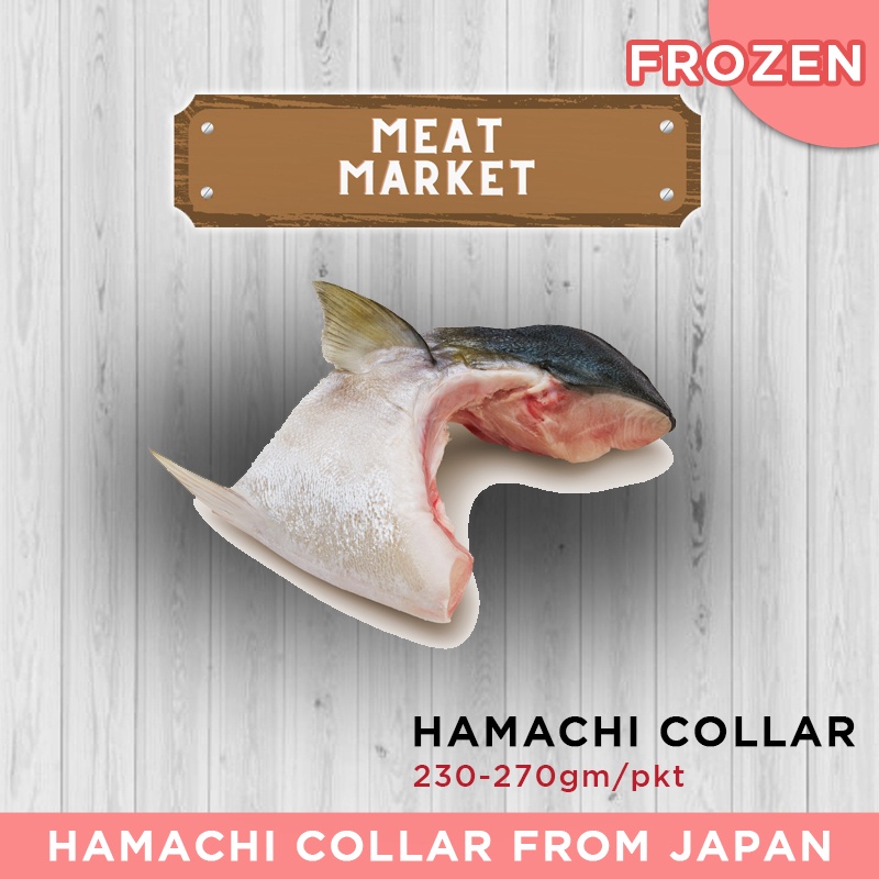 FROZEN HAMACHI COLLAR 240-280GM | Shopee Singapore