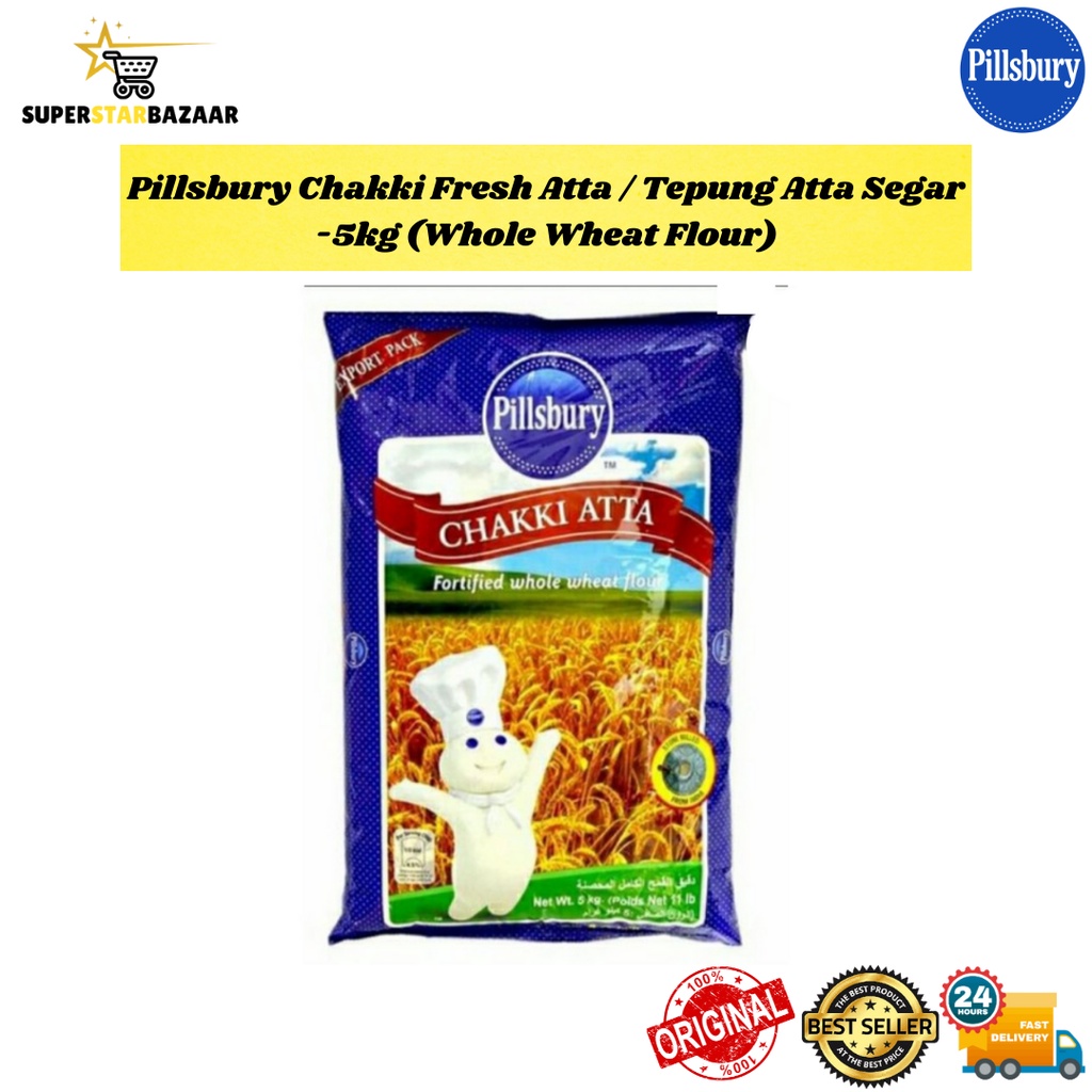 Pillsbury Chakki Fresh Atta / Tepung Atta Segar -5kg (Whole Wheat Flour ...