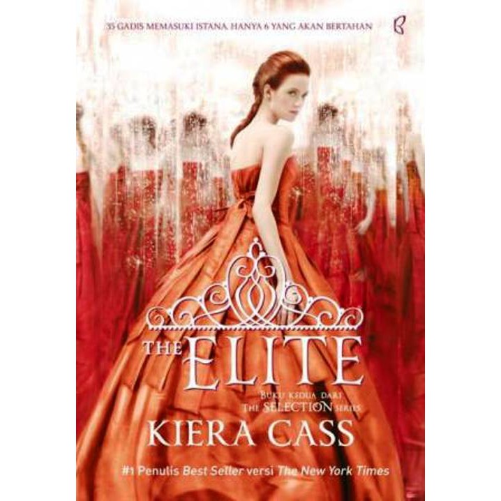 The Selection Series 2 The Elite Novel - Kiera Cass - Mizan | Shopee ...