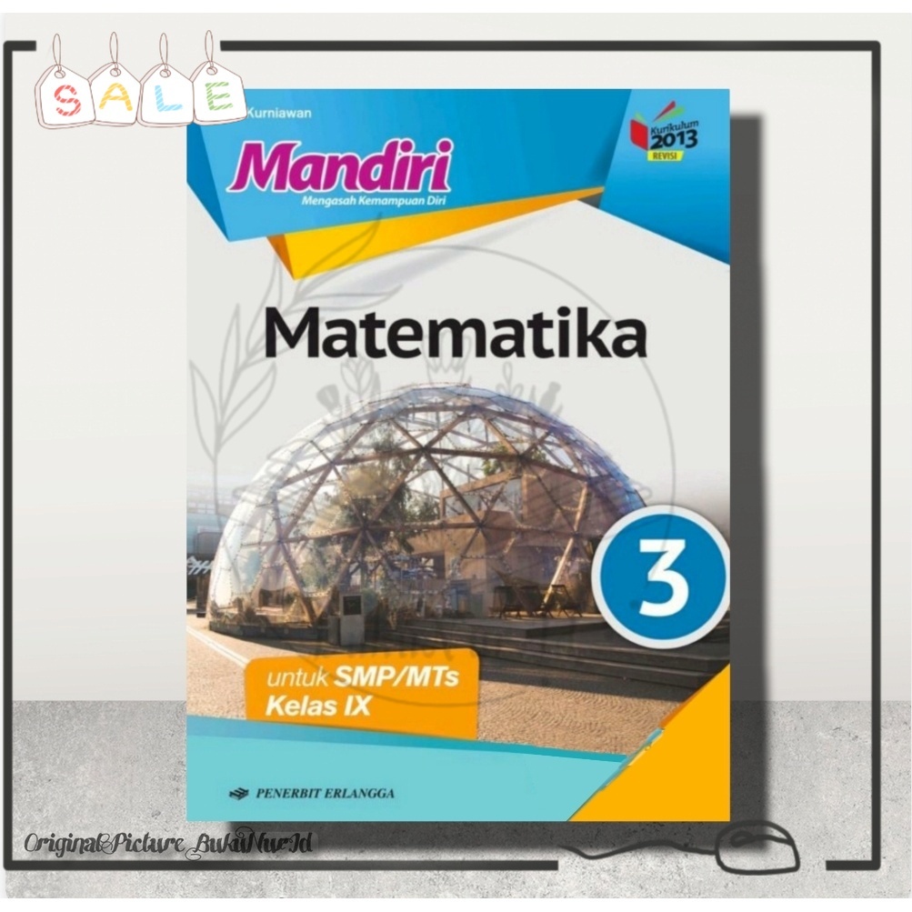 INDEPENDENT MATHEMATICS BOOK FOR SMP/MTS CLASS IX CURRICULUM 2013 ...