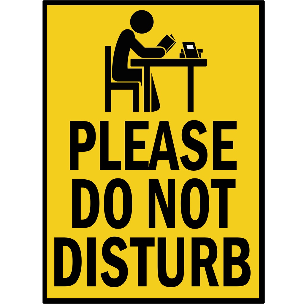 Please Do Not Disturb Study Laminated Signage A4 Size Shopee