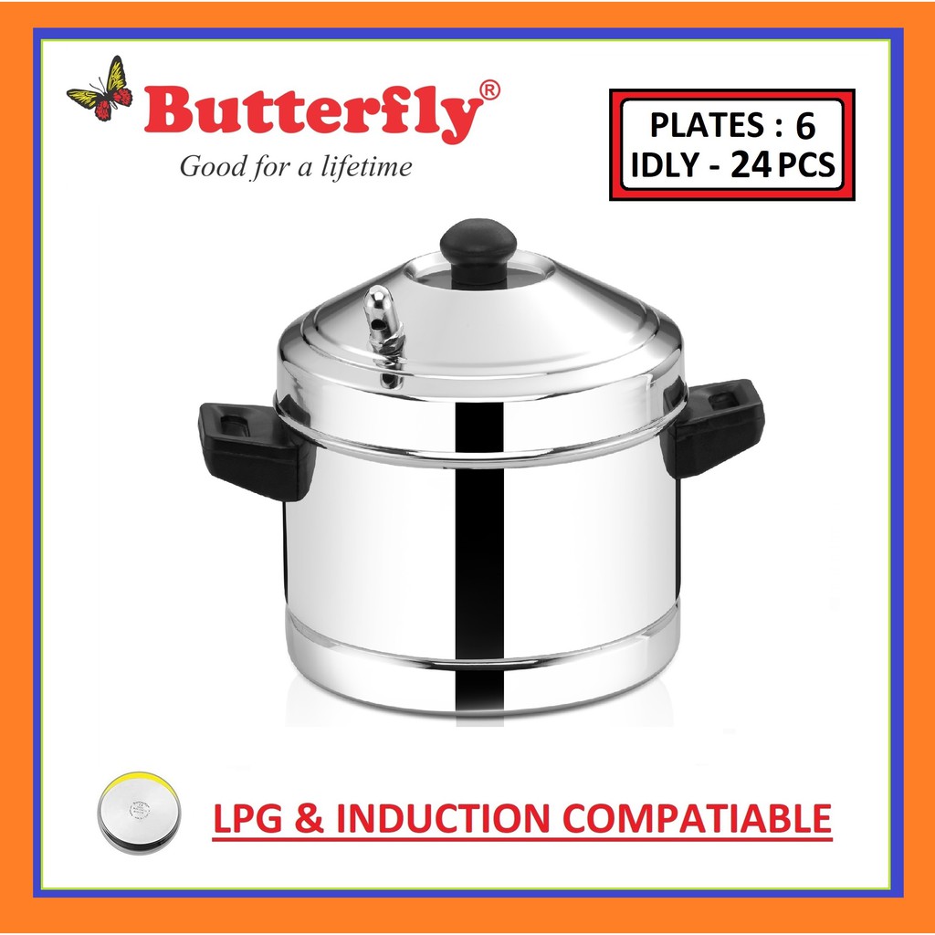 BUTTERFLY STAINLESS IDLY COOKER 6 PLATE SETS GAS INDUCTION COMPATIBLE 24 PCS IDLY FAST SHIPPING Shopee Singapore