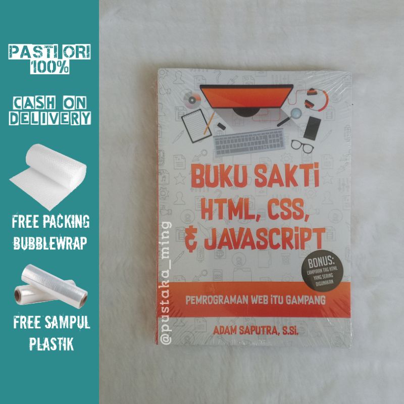 Html, CSS & Javascript Book: web Programming Is Easy - Adam Saputra ...