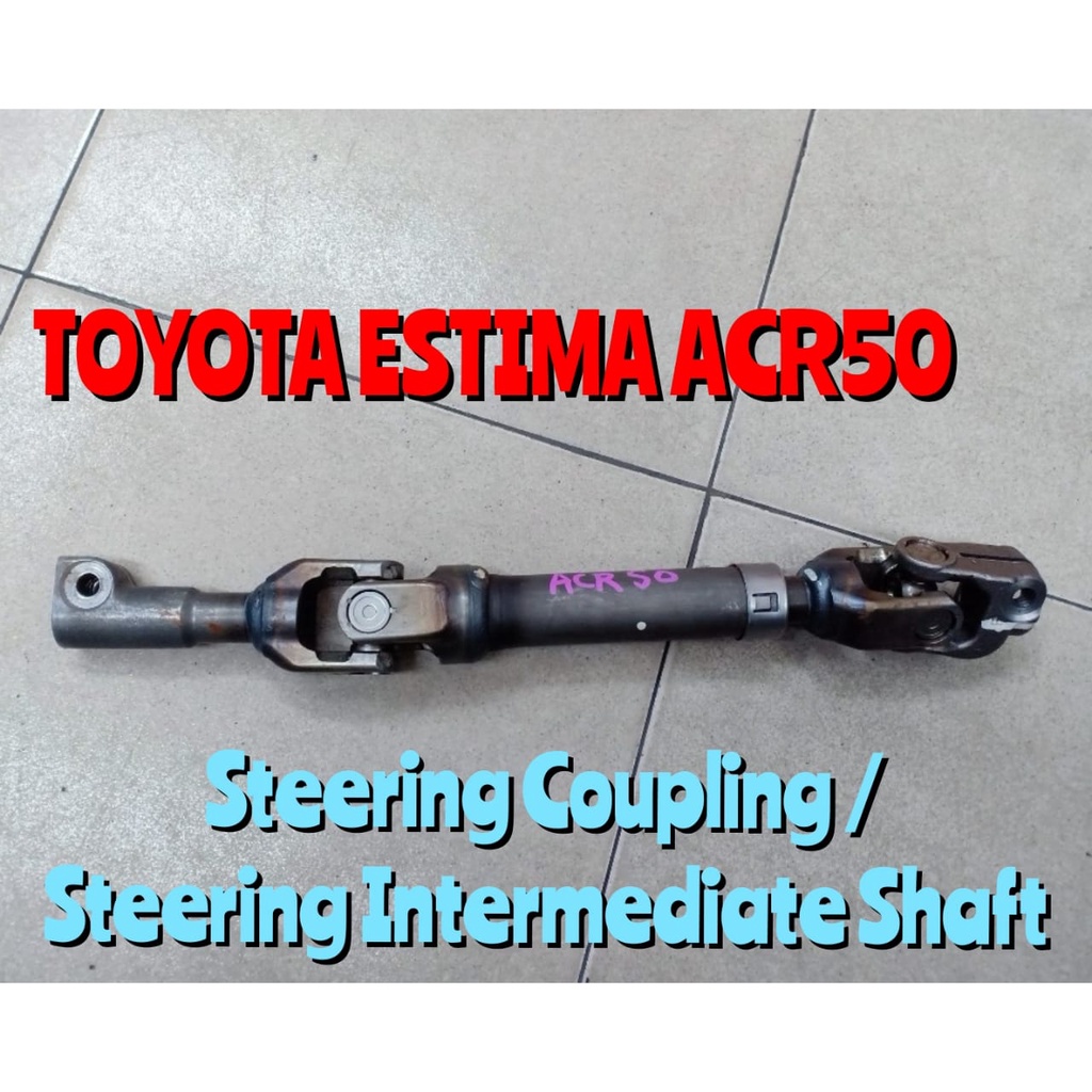 Steering Coupling Toyota Estima ACR50 2006 2016 / Steering Universal