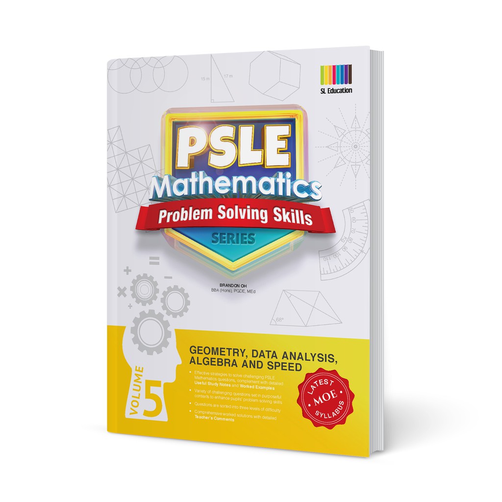 PSLE Mathematics Problem Solving Skills Series Volume 5 - Geometry ...