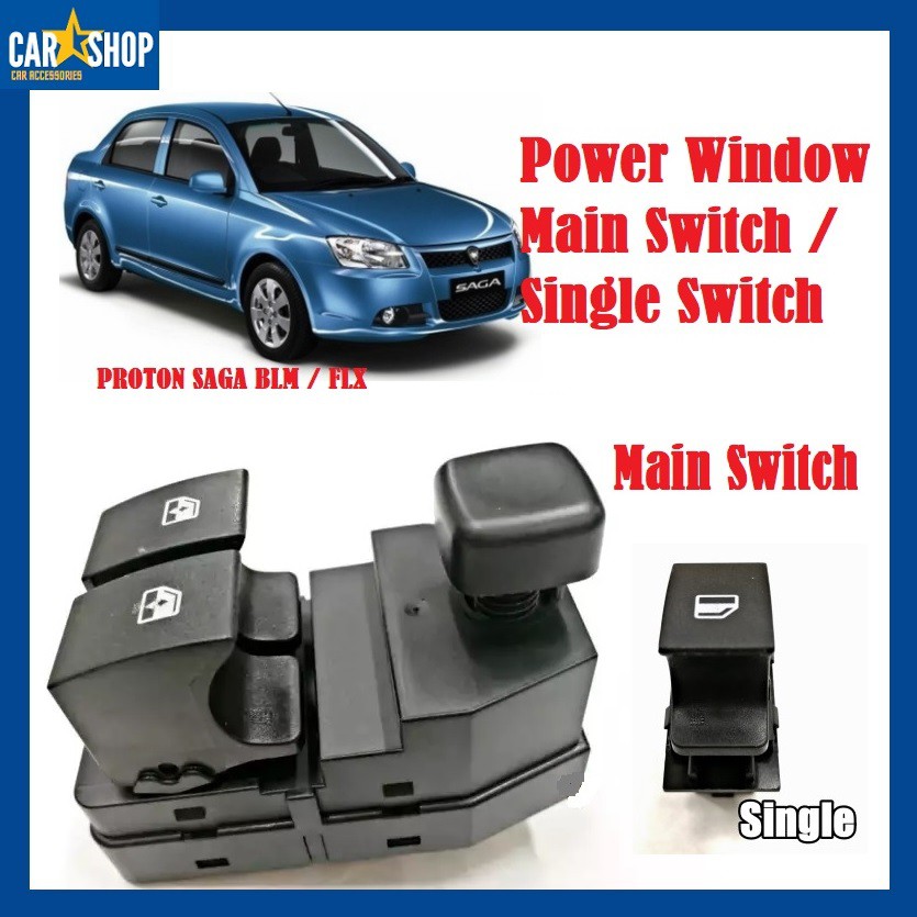 Proton Saga BLM OEM Power Window Single Switch and Main Switch Shopee Singapore