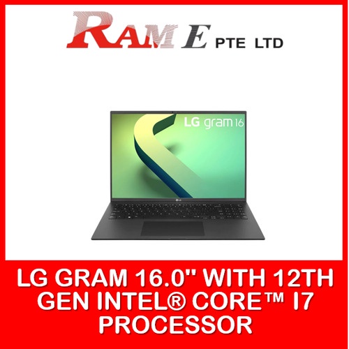 LG gram 16.0 Inch with 12th Gen Intel® Core™ i7 Processor
