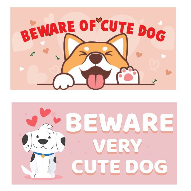 Beware of dog store cute