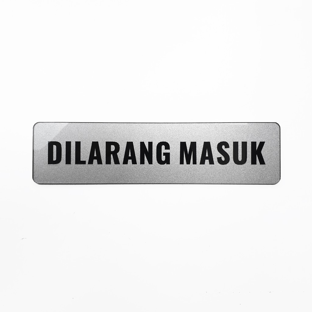 Door Acrylic Sign - No Entry SILVER 20x5cm - Signage Cafe/Resto ...